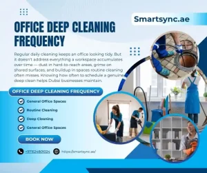 Office Deep Cleaning Frequency: What’s Recommended for Dubai Businesses